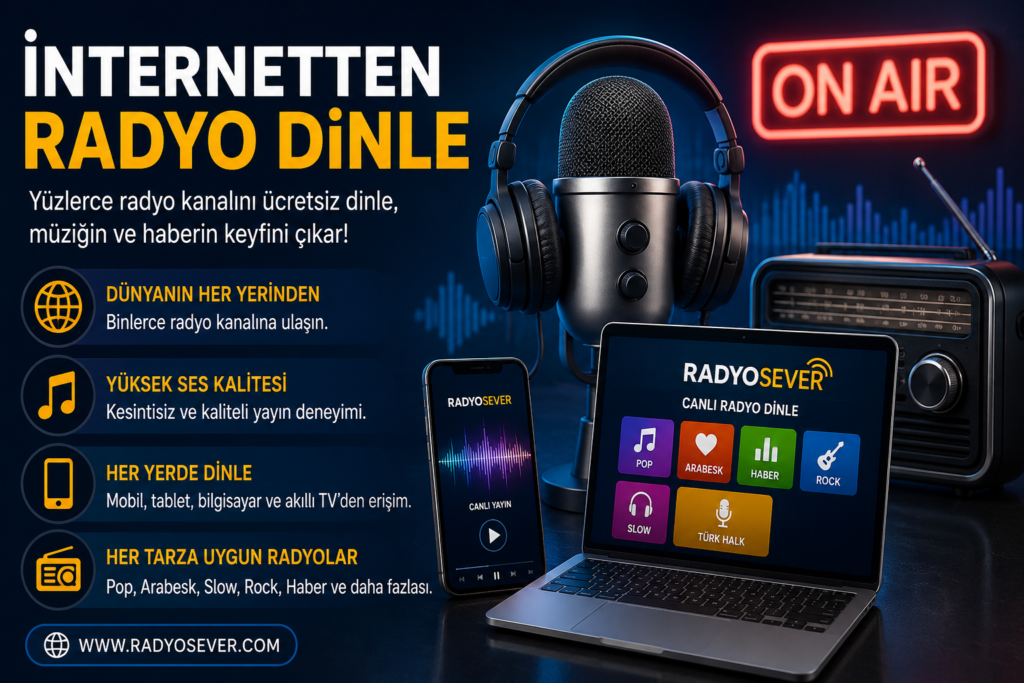 İnternetten Radyo Dinlemenin 5 Büyük Avantajı (2026 Rehberi)